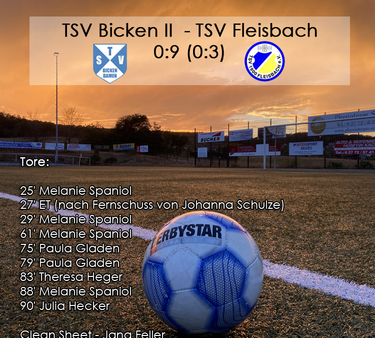 TSV Bicken II – TSV Fleisbach 0:9 (0:3)