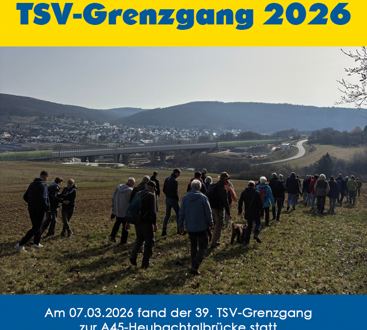 40. Fleisbacher Grenzgang – Wanderung zur A45‑Heubachtalbrücke